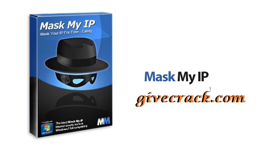 Mask My IP Crack