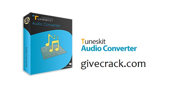TunesKit Audio Converter Crack