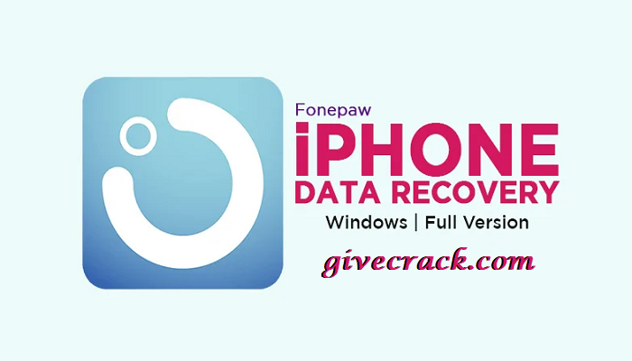 FonePaw iPhone Data Recovery Crack